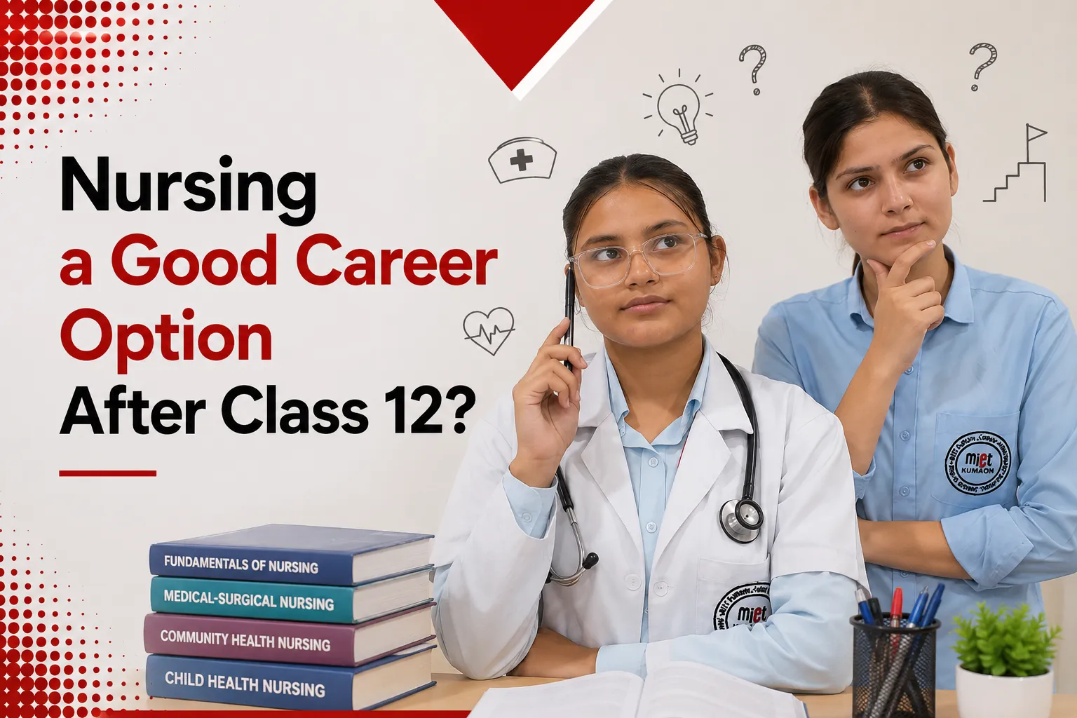 Nursing a Good Career Option After Class 12?